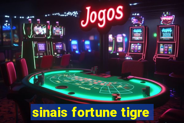 sinais fortune tigre